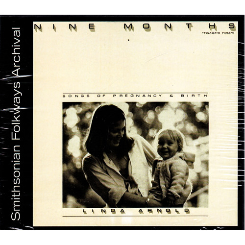 Nine Months: Songs Of Pregnancy And Birth -Linda Arnold CD