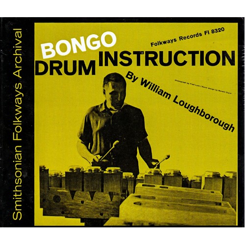 Bongo Drum Instruction -William Loughborough CD