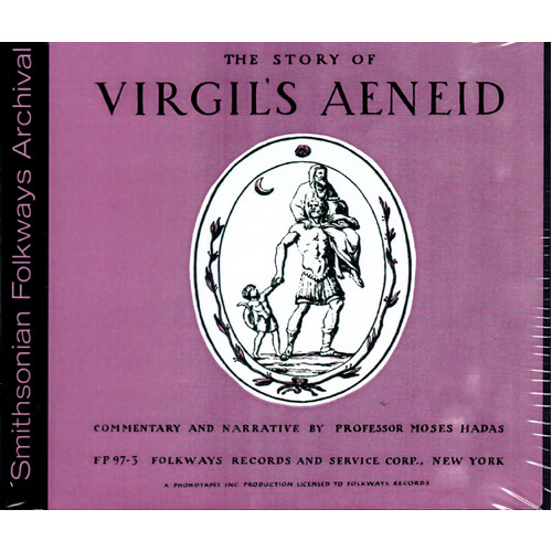 Story Of Virgil&#39;S Aeneid: Introduction -Professor Moses Hadas CD