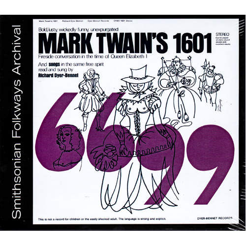 Mark Twain&#39;S 1601 -Richard Dyer-Bennet, Richard Dyer-Bennett CD