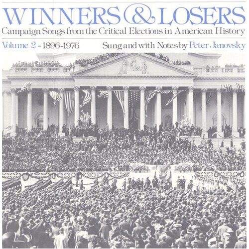 Winners and Losers: Campaign Songs 2 - Peter Janovsky CD