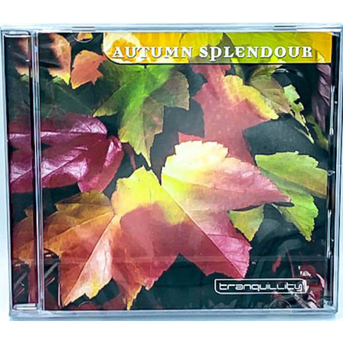 Autumn Splendour - Tranquility Sounds CD