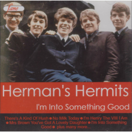 HERMAN&#39;S HERMITS - I&#39;M INTO SOMETHING GOOD CD