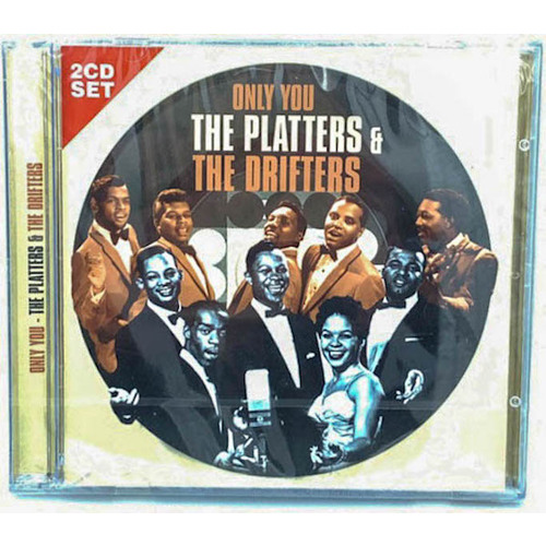 The Platters &amp; The Drifters - Only You CD