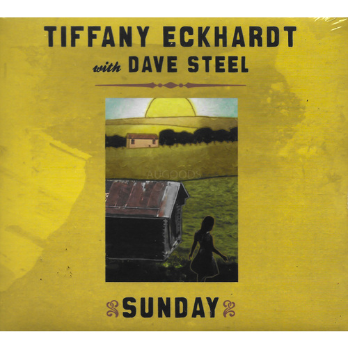 Tiffany Eckhardt with Dave Steel - Sunday CD