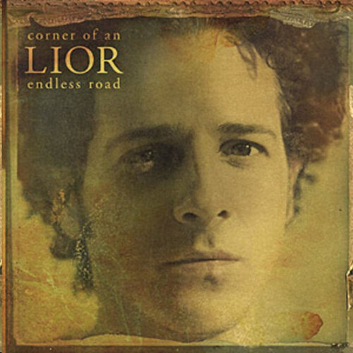 Lior - Corner Of An Endless Road CD