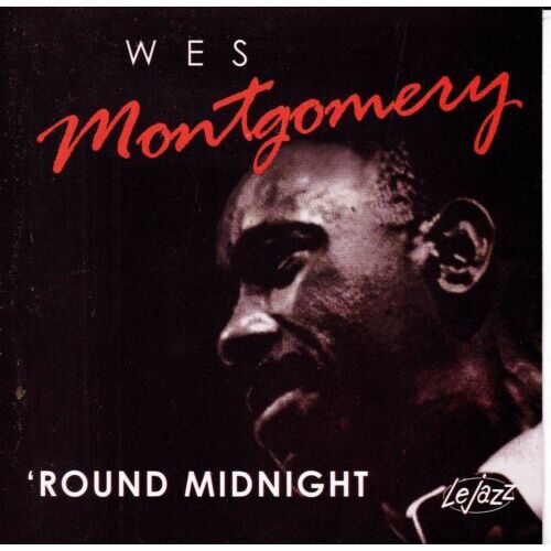 WES MONTGOMERY &#39;Round Midnight CD