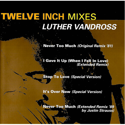 Luther Vandross - Twelve Inches Mixes CD