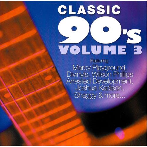 Classic 90&#39;s Volume Three CD