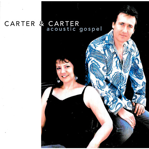 Carter &amp; Carter - acoustic gospel CD