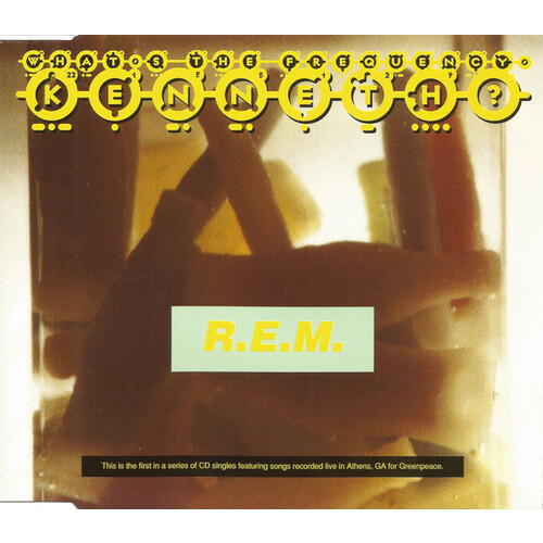R.E.M. - What&#39;s The Frequency, Kenneth? CD