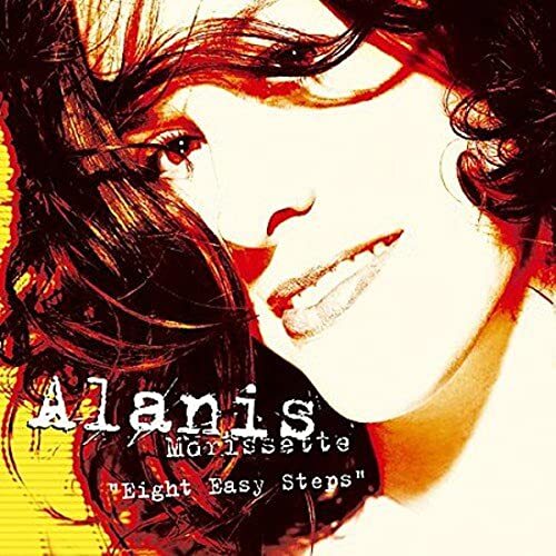 Eight Easy Steps -Alanis Morissette , Joel Shearer (Performer) CD