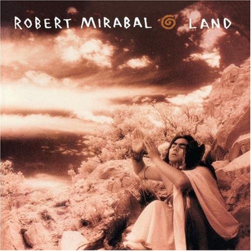 Land - Robert Mirabal CD
