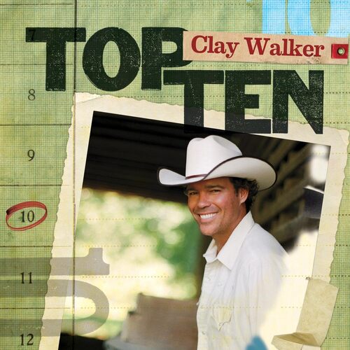 Top 10 - Clay Walker CD
