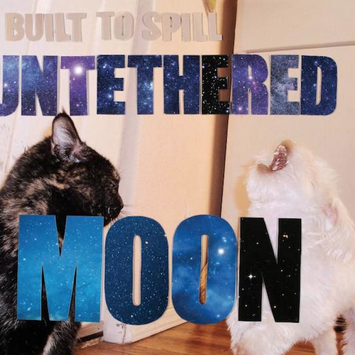 Untethered Moon - Built To Spill NEW MUSIC ALBUM CD