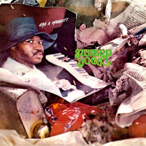Gag A Maggot - SWAMP DOGG CD