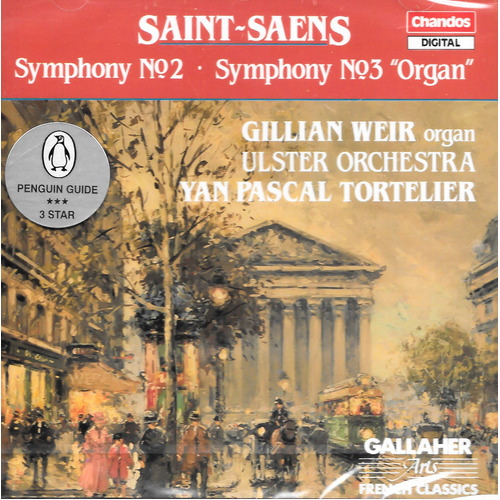 Saint-Sa√´ns*, Gillian Weir, Ulster Orchestra, Yan Pascal Tortelier - Symphony No.2 ¬∑ Symphony No.3 &quot;Organ&quot; CD