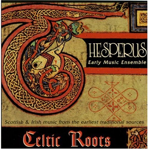 Celtic Roots -Hesperus &amp; 4 More CD