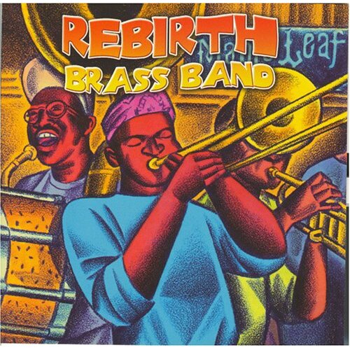 Main Event Live At The Maple Leaf -Rebirth Brass Band CD