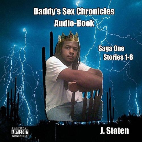 Daddy&#39;S Sex Chronicles 1 -Mr. Staten CD
