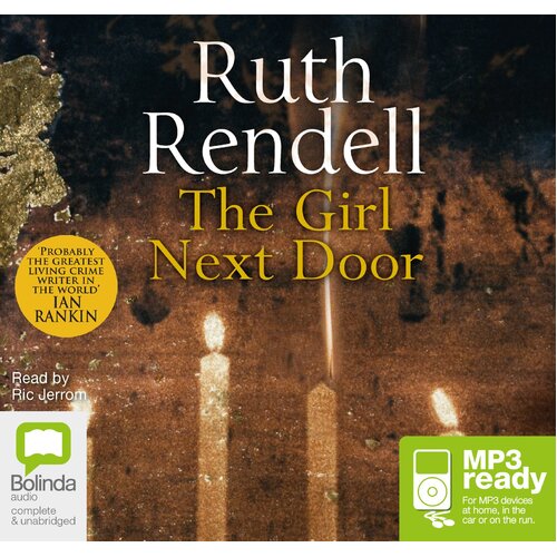 The Girl Next Door - Ruth Rendell,Ric Jerrom CD