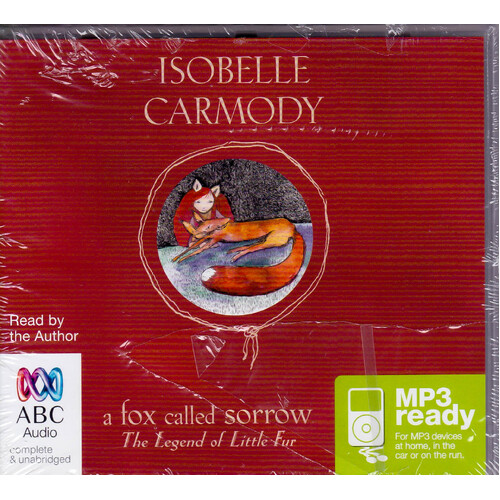 A Fox Called Sorrow -Isobelle Carmody CD