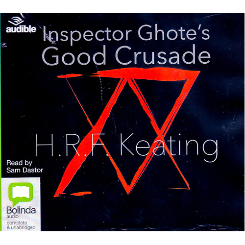 Inspector Ghote&#39;S Good Crusade -H.R.F Keating CD