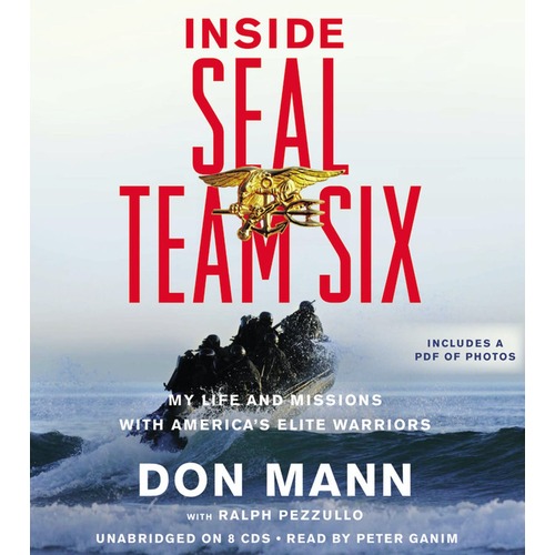 Inside SEAL Team Six: My Life and Missions with America&#39;s Elite Warriors NEW