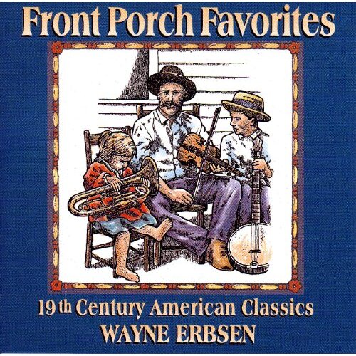 Front Porch Favorites -Wayne Erbsen CD