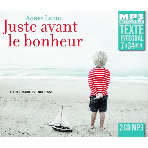 Juste Avant Le Bonheur - Agnes Ledig CD