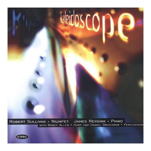 Kaleidoscope - Robert Sullivan CD