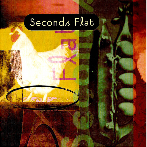 Seconds Flat - Seconds Flat PRE-OWNED CD: DISC LIKE NEW
