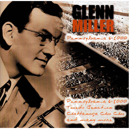 Pennsylvania 6-5000 - Glenn Miller PRE-OWNED CD: DISC LIKE NEW