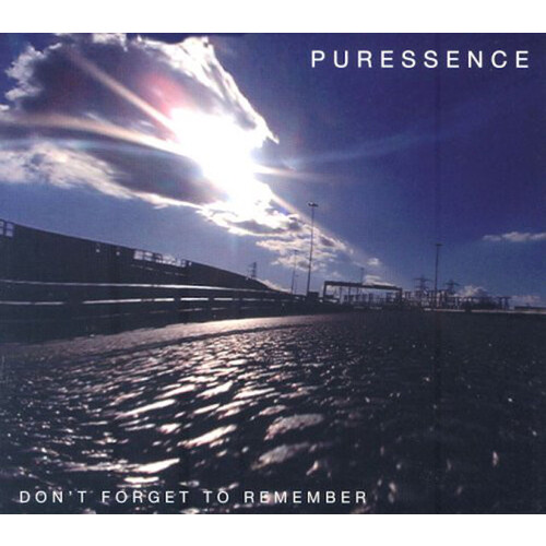 Puressence - Don&#39;t Forget to Rememeber PRE-OWNED CD: DISC LIKE NEW