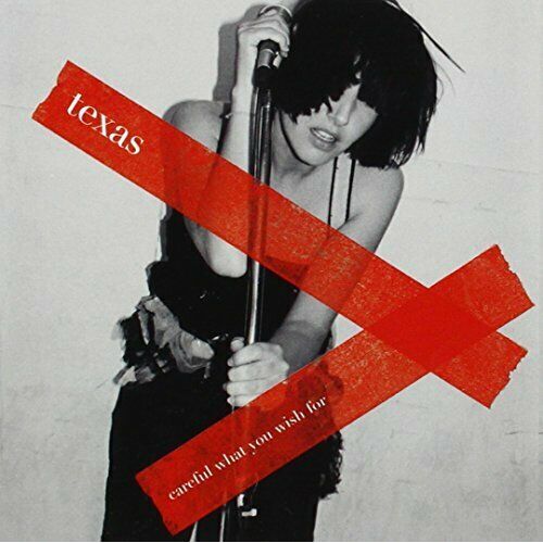 Texas - Careful What You Wish for PRE-OWNED CD: DISC LIKE NEW