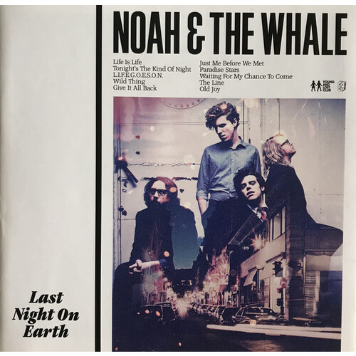 Noah And The Whale - Last Night On Earth PRE-OWNED CD: DISC LIKE NEW