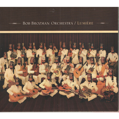 Bob Brozman Orchestra - Lumi√®re PRE-OWNED CD: DISC LIKE NEW