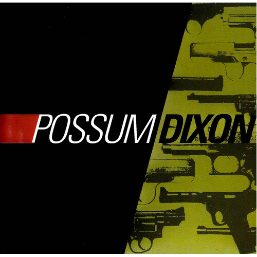 Possum Dixon - Possum Dixon PRE-OWNED CD: DISC LIKE NEW
