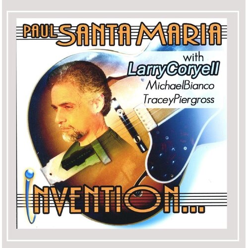 Invention Paul Santa Maria PRE-OWNED CD: DISC LIKE NEW