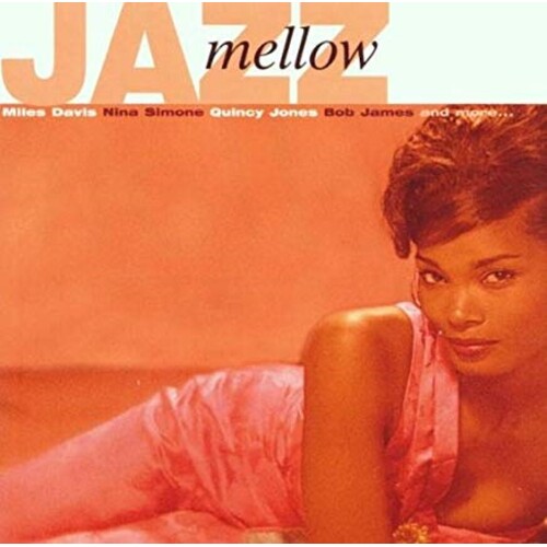 Mellow Jazz PRE-OWNED CD: DISC LIKE NEW