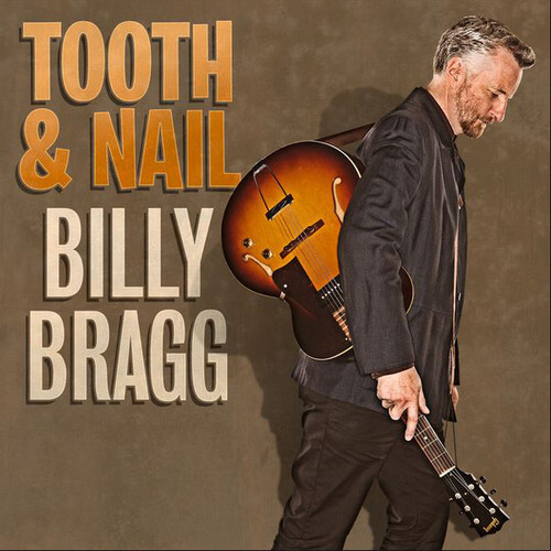 Billy Bragg - Tooth &amp; Nail PRE-OWNED CD: DISC LIKE NEW