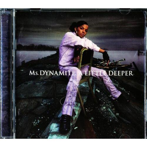 MS DYNAMITE A LITTLE DEEPER SPECIAL EDITION 16 TRACK PRE-OWNED CD: DISC LIKE NEW