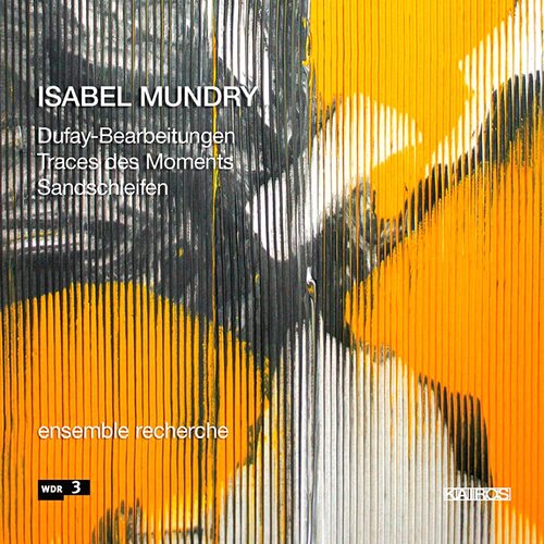 Isabel Mundry - Traces des Moments PRE-OWNED CD: DISC LIKE NEW