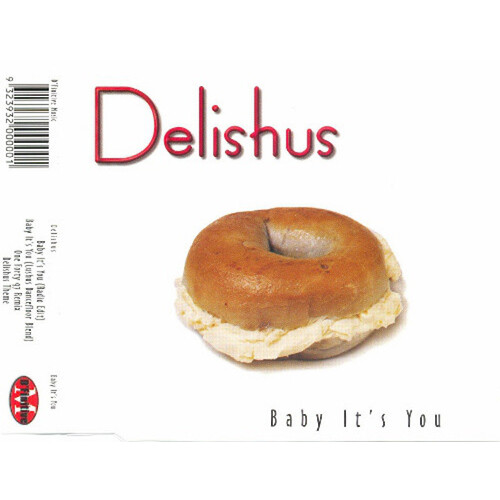Delishus - Baby It&#39;s You PRE-OWNED CD: DISC LIKE NEW