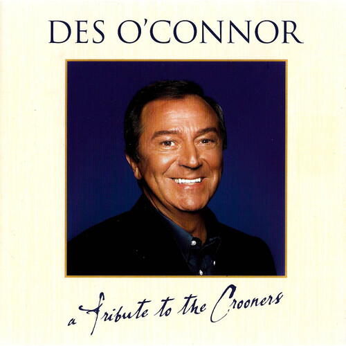 Des O&#39;Connor - A Tribute To The Crooners PRE-OWNED CD: DISC EXCELLENT