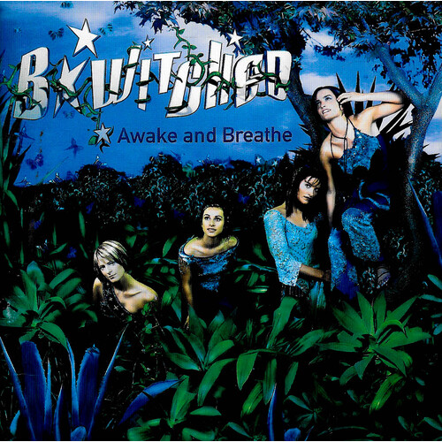 B*Witched - Awake and Breathe PRE-OWNED CD: DISC EXCELLENT