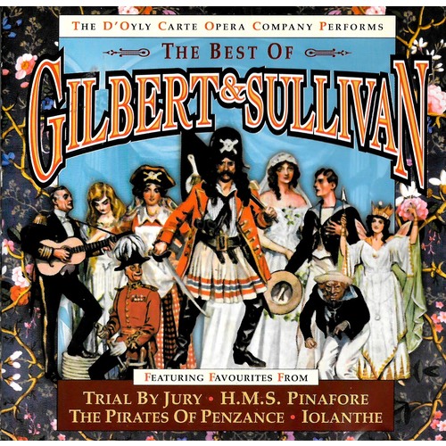 The Best of Gilbert &amp; Sullivan PRE-OWNED CD: DISC EXCELLENT