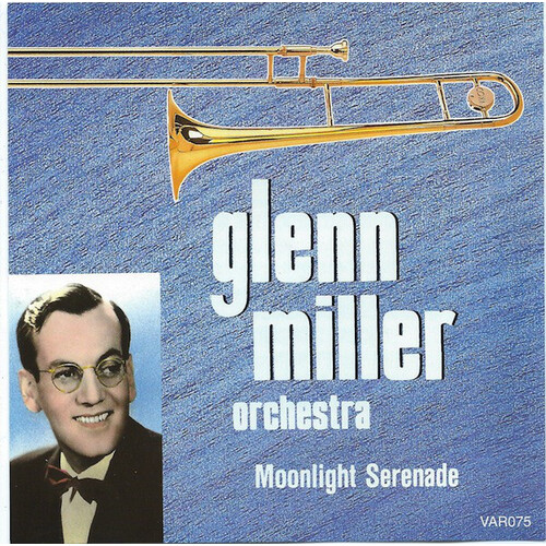 Glenn Miller Orchestra - Glenn Miller Volume 1: Moonlight Serenade PRE-OWNED CD: DISC EXCELLENT