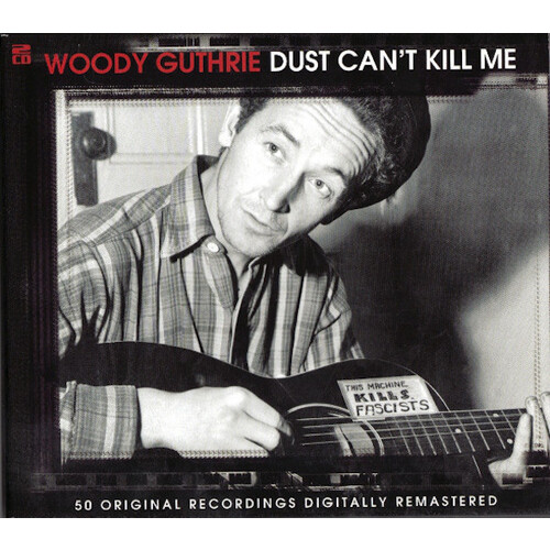 Woody Guthrie - Dust Can&#39;t Kill Me PRE-OWNED CD: DISC EXCELLENT