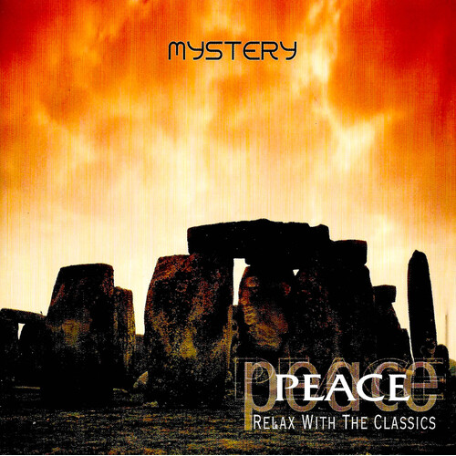 Various - Peace : Relax With The Classics - Mystery PRE-OWNED CD: DISC EXCELLENT